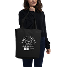 Load image into Gallery viewer, LOVE THE LORD Eco Tote Bag