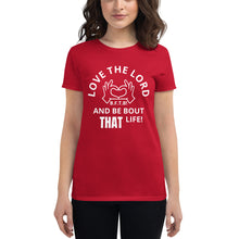 Load image into Gallery viewer, LOVE THE LORD Women's short sleeve t-shirt