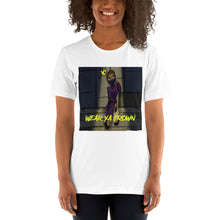 Load image into Gallery viewer, WEAR YA CROWN