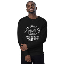 Load image into Gallery viewer, LOVE THE LORD Unisex organic raglan sweatshirt
