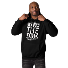 Load image into Gallery viewer, LOVE THE LORD Unisex Hoodie
