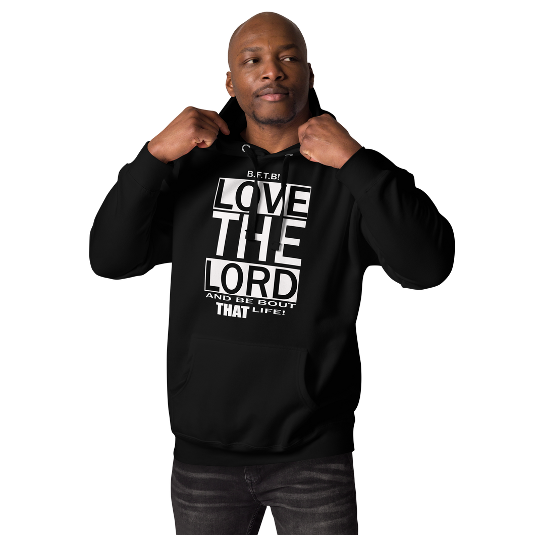 LOVE THE LORD Unisex Hoodie