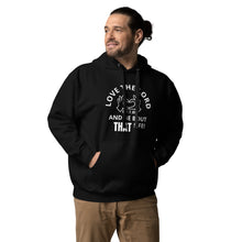 Load image into Gallery viewer, LOVE THE LORD Unisex Hoodie
