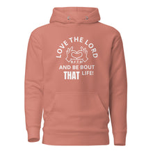 Load image into Gallery viewer, LOVE THE LORD Unisex Hoodie
