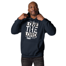 Load image into Gallery viewer, LOVE THE LORD Unisex Hoodie
