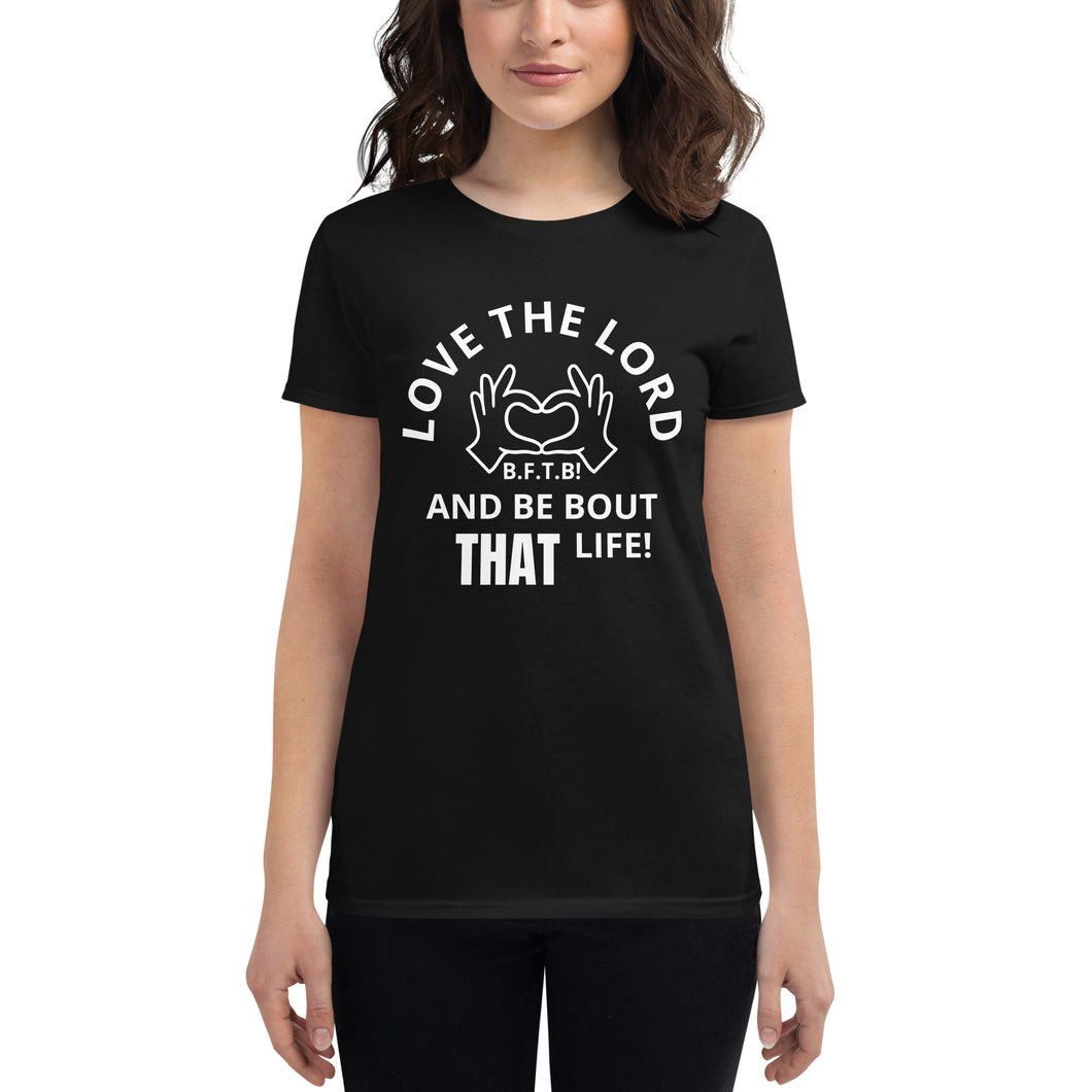 LOVE THE LORD Women's short sleeve t-shirt