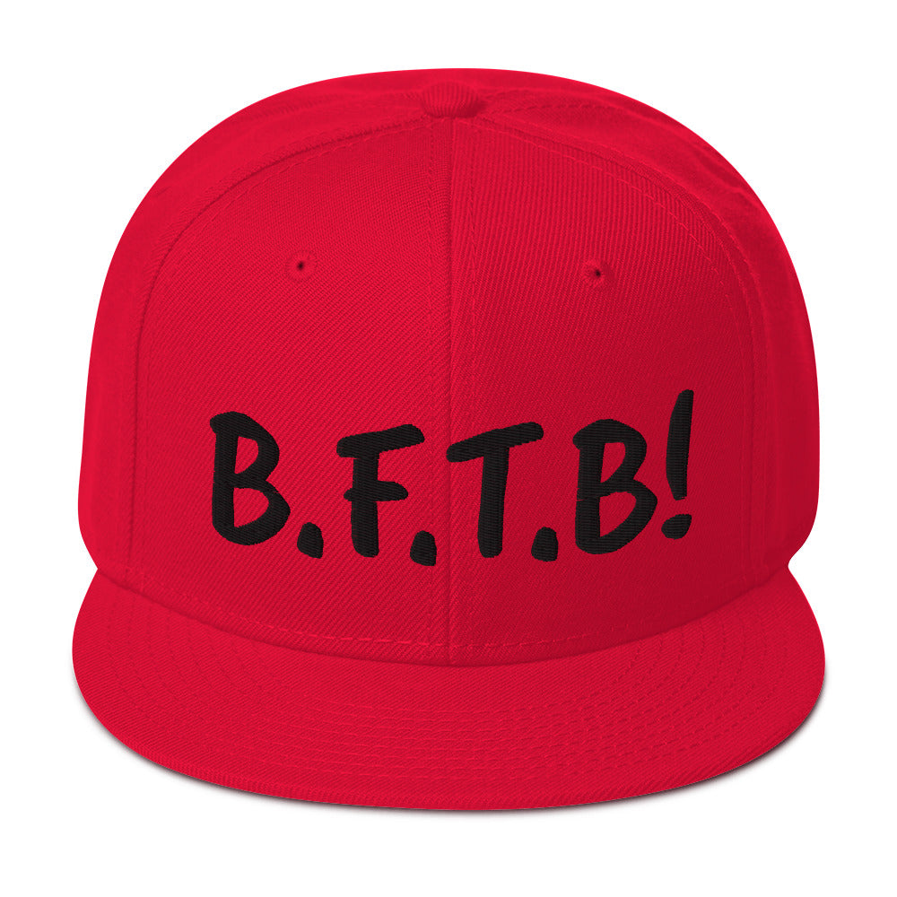 B.F.T.B. BLK Lettering Snapback Hat