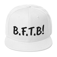 Load image into Gallery viewer, B.F.T.B. BLK Lettering Snapback Hat
