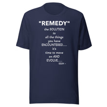 Load image into Gallery viewer, &quot;REMEDY&quot; Unisex t-shirt
