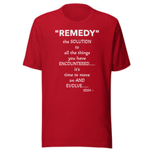 Load image into Gallery viewer, &quot;REMEDY&quot; Unisex t-shirt
